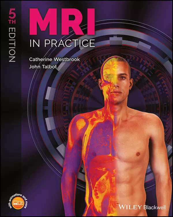 MRI in Practice - Catherine Westbrook
